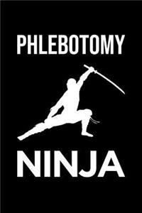 Phlebotomist Notebook: Blank Lined Journal: Phlebotomy Ninja