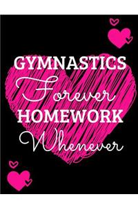 Gymnastics Forever Homework Whenever