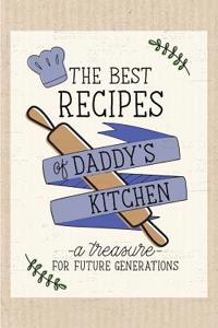 The Best Recipes of Daddy's Kitchen