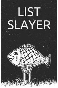 List Slayer