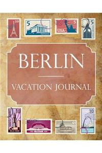 Berlin Vacation Journal