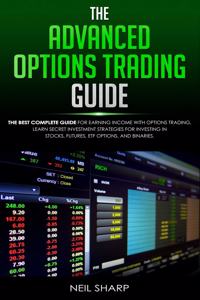 Advanced Options Trading Guide