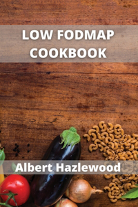 Low Fodmap Cookbook