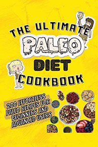 The Ultimate Paleo Diet Cookbook