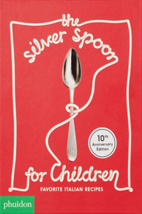 The Silver Spoon for Children New Edition