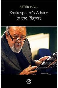 Shakespeare's Advice to the Players