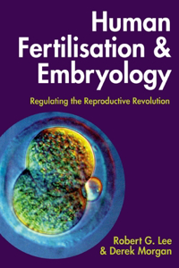 Human Fertilisation and Embryology