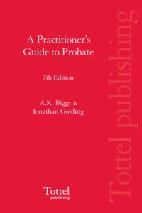 A Practitioner's Guide to Probate