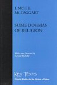 Some Dogmas of Religion (Key Texts S.)