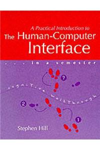 Practical Introduction to the Human Computer Interface in a Semester