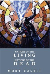Nations of the Living, Nations of the Dead