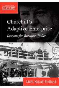 Churchill's Adaptive Enterprise