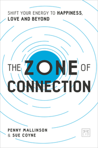 The Zone of Connection