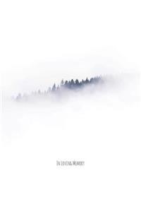 In Loving Memory Funeral Guest Book, Celebration of Life, Wake, Loss, Love, Memorial Service, Condolence Book, Funeral Home, Church, Thoughts and In Memory Guest Book (Hardback)