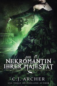 Nekromantin ihrer Majestät