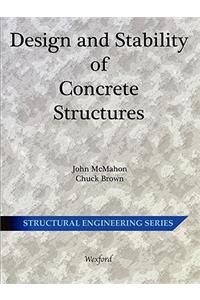 Design and Stability of Concrete Structures - Structural Engineering