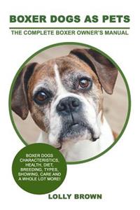 Boxer Dogs as Pets