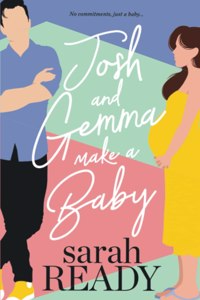 Josh and Gemma Make a Baby