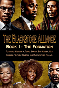 Blackstone Alliance; Book 1