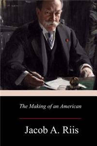 Making of an American