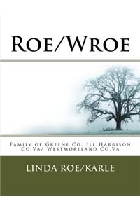 Roe/Wroe
