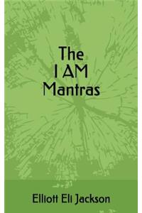 I Am Mantras