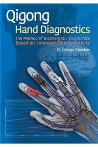 Qigong Hand Diagnostics