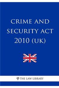 Crime and Security Act 2010 (UK)