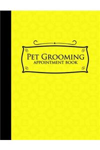 Pet Grooming Appointment Book