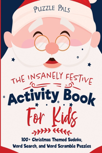 Insanely Festive Activity Book For Kids