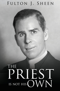 Priest Is Not His Own