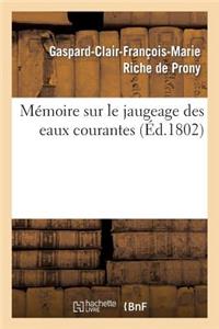 Mémoire Sur Le Jaugeage Des Eaux Courantes