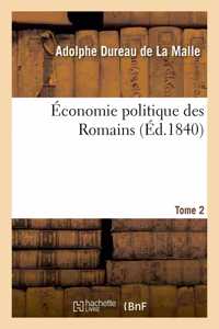 Économie Politique Des Romains Tome 2