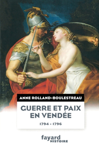 Guerre et paix en Vendée (1794-1796)