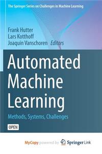 Automated Machine Learning