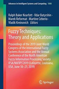 Fuzzy Techniques: Theory and Applications