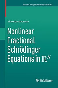 Nonlinear Fractional Schrodinger Equations in R^N