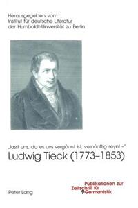 Ludwig Tieck (1773-1853)