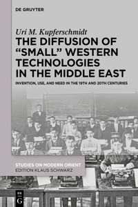 Diffusion of "Small" Western Technologies in the Middle East