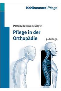Pflege in Der Orthopadie