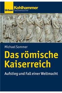 Das Romische Kaiserreich
