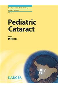 Pediatric Cataract (Developments in Ophthalmology)