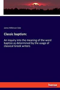 Classic baptism
