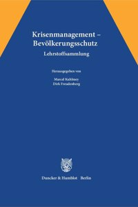 Krisenmanagement - Bevolkerungsschutz