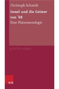 Israel und die Geister von '68