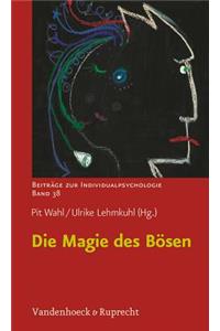 Die Magie Des Bosen