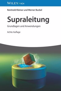 Supraleitung 8e - Grundlagen und Anwendungen