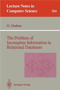 Problem of Incomplete Information in Relational Databases
