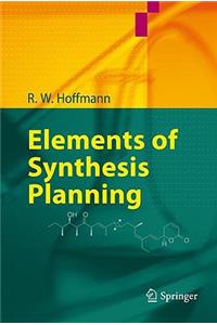 Elements of Synthesis Planning