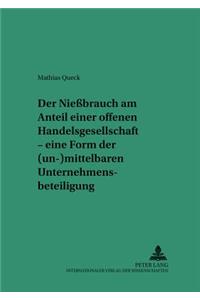Der Nießbrauch Am Anteil Einer Offenen Handelsgesellschaft